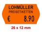 Preview: Preisetiketten 26x12 mm Leuchtfarbe mit Firmenschriftzug Randwölbung Preview: Preisetiketten 26x12 mm Leuchtfarbe mit Firmenschriftzug Randwölbung