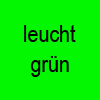 (Leuchtgrün)