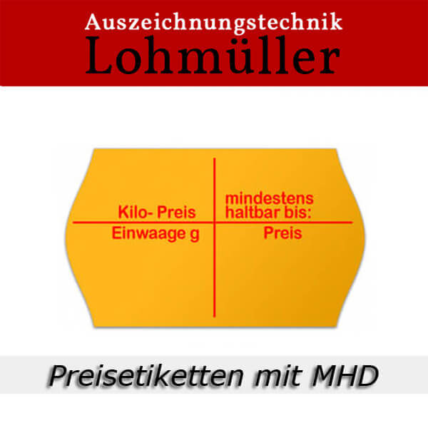 Preisetiketten mit MHD Rechteck oder Randwölbung